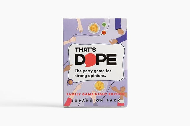 That's Dope: The Party Game for Strong Opinions • Family Game Night Edition
