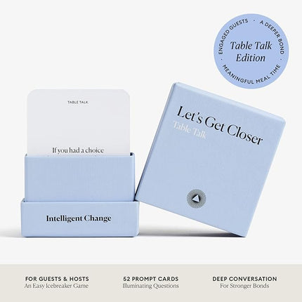 Intelligent Change Get Closer: Table Talk Conversation Cards, Dinner Party Conversation Starters, Fun Talking Card Game Friends, Family, & Couples, Icebreaker Game 52 Question Cards