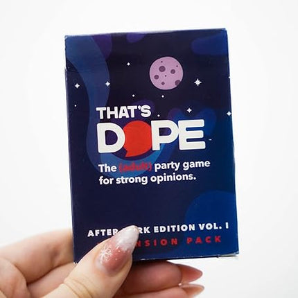 That's Dope: The Party Game for Strong Opinions • After Dark Edition