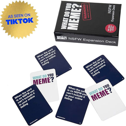 WHAT DO YOU MEME? NSFW Expansion Pack Designed to be Added to Core Game