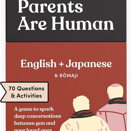 Parents Are Human, Relationship Cards, Get to Know Each Other Better, Parents, Families, Teens & Kids Relationship Building, Light & Deep Questions, 70 Questions & Activity Cards, English + Japanese