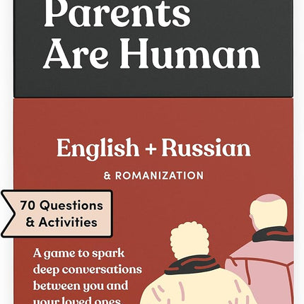 Parents Are Human, Relationship Cards, Get to Know Each Other Better, Parents, Adults, Families, & Teens Relationship Building, Light & Deep Questions, 70 Questions & Activity Cards, English + Russian