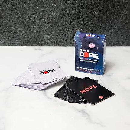 That's Dope: The Party Game for Strong Opinions • After Dark Edition