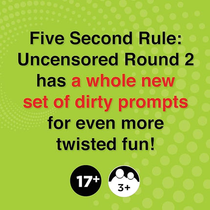5 Second Rule Uncensored Card Games for Adults - Adult Card Games for Game Night, Travel, Funny Adult Card Game & Icebreaker, Game Nights, Think Fast and Shout Out Answers, Ages 17+