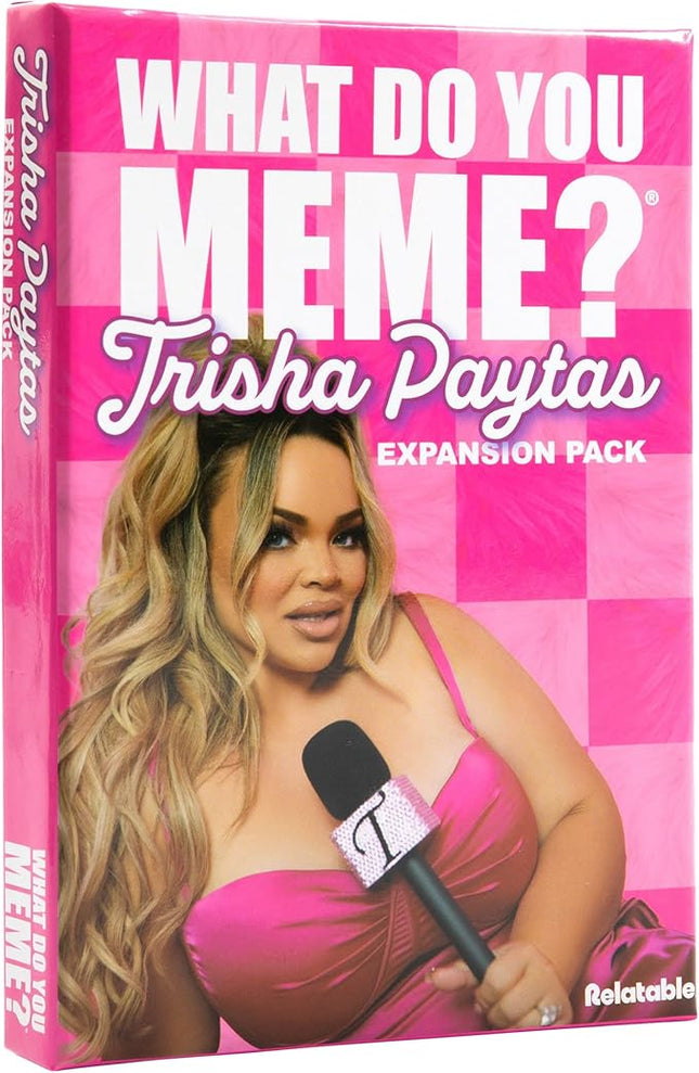 WHAT DO YOU MEME? Trisha Paytas Expansion Pack by Relatable, Card Games for Adults, Featuring YouTube Influencer Trisha Paytas, All New Meme Game Content, Includes 15 Image Cards and 10 Caption Cards