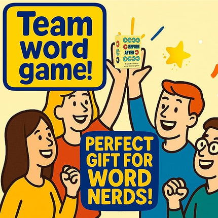 Before After – Fast-Paced Wordplay Card Game for Smart, Competitive Fun - Quick-Thinking Shout-It-Out Challenge for 2 Teams - Card Games for Adults & Families - Ages 10+, 2-8 Players, 15 Mins