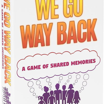 We Go Way Back – Board Games for Adults – Family Games – Party Games - Game Night – Give Clues, Cues, and Codes - Best Friend Game – Do You Know Your Family and Friends
